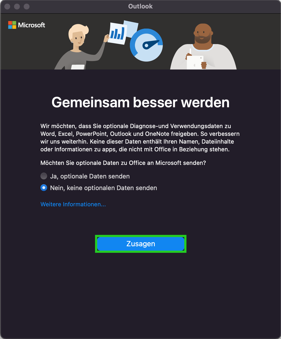 Screenshot: Das Fenster mit der Überschrift Gemeinsam besser wird angezeigt. In diesem Fenster ist die Schaltfläche Zusagen hervorgehoben.