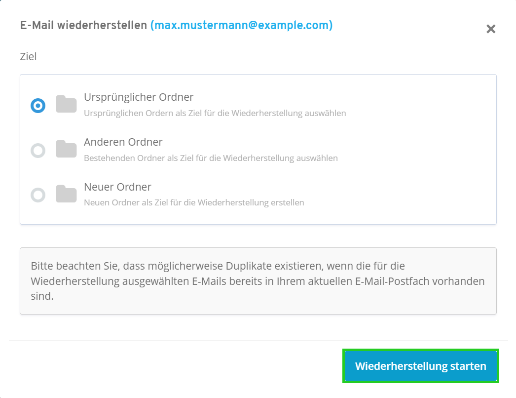 Screenshot: Das Fenster E-Mail wiederherstellen wird angezeigt. In diesem Fenster ist die Schaltfläche Wiederherstellung starten hervorgehoben.