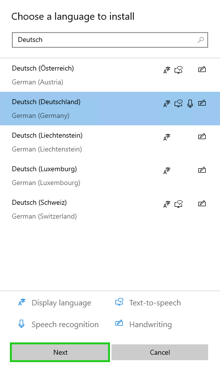 Screenshot: Ein Fenster mit dem Feld Choose a language to install wird angezeigt. In diesem Fenster ist die Sprache Deutsch ausgewählt und die Schaltfläche Next ist hervorgehoben.